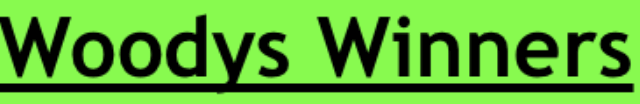 Woody’s Winners
